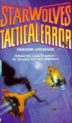 [Starwolves 03] • Tactical Error